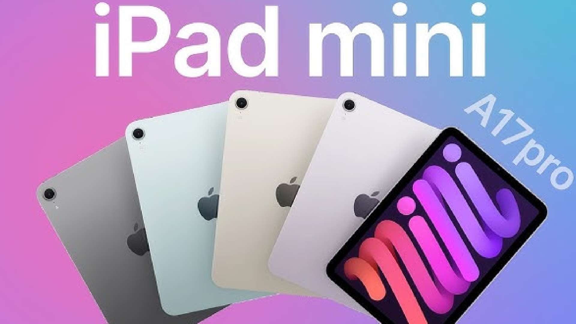 Apple iPad Mini में A17 Pro चिप के साथ, भारत में हुआ लॉन्च